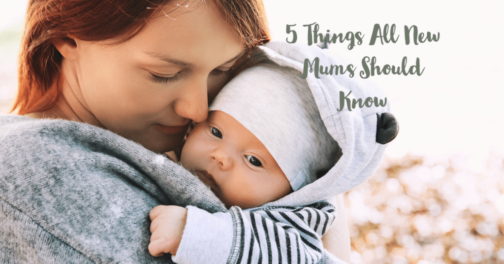 5 things all new mums should know showing a mum hugging her baby