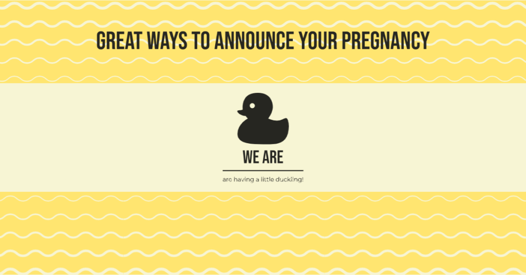 Great Ways to announce your pregnancy