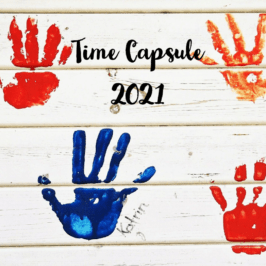 making a time capsule for 2021